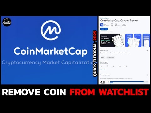 How to Remove a Coin from Your CoinMarketCap Watchlist | Step-by-Step Guide