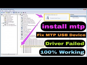 How to fix MTP USB driver problem Portable Device does not appear