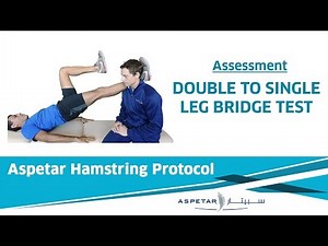 14. Assessment - Double to Single leg bridge test