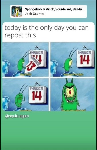 March 14th SpongeBob Meme#meme #march14#vine #spoungbob#plankton#lol#justforfun#repost
