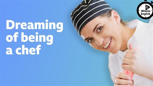 【每周听力】2026week9|梦想成为一名厨师