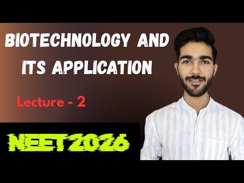 BIOTECHNOLOGY AND IT'S APPLICATIONS | Lec - 2 |RNAi & Genetically Ingineered Insulin | NEET 2026