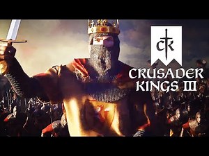 Crusader Kings III - Official Story Trailer