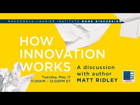 How innovation works: A discussion with Matt Ridley