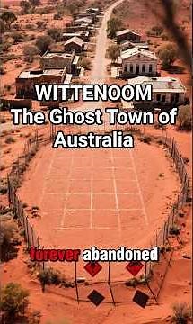 Wittenoom: Australia’s Deadliest Ghost Town