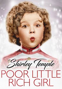 Poor Little Rich Girl Trailer