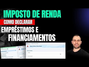 HOW TO DECLARE LOANS AND FINANCING ON INCOME TAX I Step by step