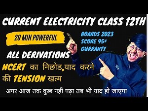 current electricity class 12 one shot all derivations