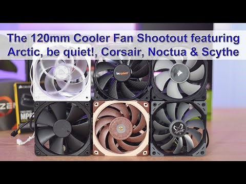 The Best 120mm Cooler/Radiator Fan Shootout - feat. Arctic P12, Corsair ML120 & Noctua NF-A12x25