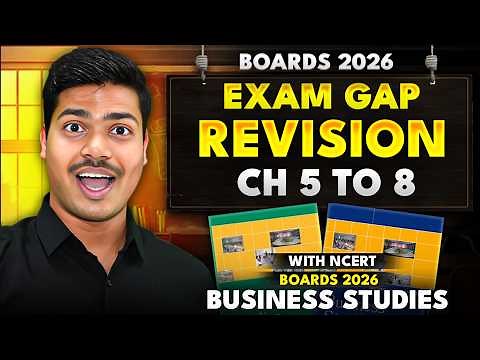 Final Exam Gap Revision with all NCERT Key words | Class 12 Business studies Ch 5 to 8 | Boards 2026