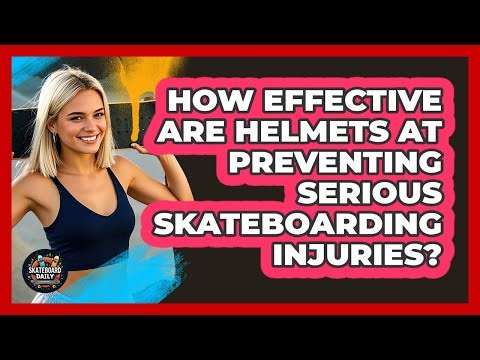 How Effective Are Helmets At Preventing Serious Skateboarding Injuries? - Skateboard Daily