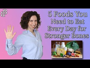 Top 5 Foods You Need to Eat Every Day for Stronger Bones with Osteoporosis