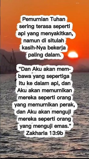 Pemurnian Tuhan - Zakharia 13:9 - Ayat Alkitab Hari Ini #ayatemashariini #ayatemas #ayatemasalkitab