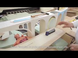 Mini World Lyon - Partie modifiée plus technique du clip de présentation.