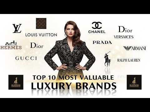 Top 10 Luxury Designer Brands In The World - Most Expensive Fashion Brands