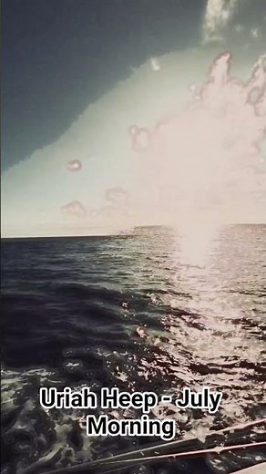 Uriah Heep - July Morning ‪@UriahHeepOfficialVideo‬ #uriahheep #rock #70s #music #song #70smusic