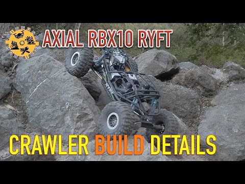 Axial Ryft | Rock Crawler Build Summary