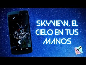SkyView, el cielo en tus manos