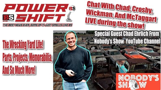 PowerShift Podcast: Junkyard Edition With Chad Ehrlich, Owner Of Huge Collector Car Yard, Nobody Else's Auto - BangShift.com