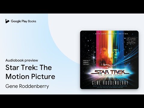 Star Trek: The Motion Picture by Gene Roddenberry · Audiobook preview