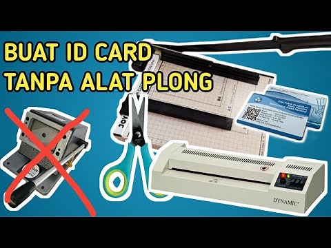 Cara membuat ID Card tanpa alat plong