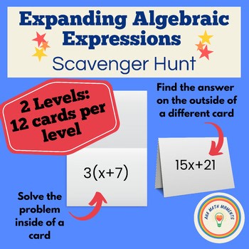 7th Grade Math Scavenger Hunt | Expanding Algebraic Expressions |24 Task Cards