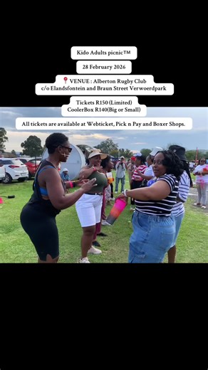 Kido Adults picnic 2026 DATE : 28 FEBRUARY 2026 🎫 NORMAL TICKETS R150 (Limited available so Hurry!!!) 🎟️ CoolerBox R140(Big or Small) 📍VENUE : Alberton Rugby Club c/o Elandsfontein and Braun Street Verwoerdpark 🤸‍♂️Inflatable swimming pool 🤸‍♂️Zip lining 🤸‍♂️Jumping Castles 🤸‍♂️Bunjee jumping 🤸‍♂️Water slides 🤸‍♂️Wrestling 🤸‍♂️Boxing ring 🤸‍♂️Machenical bulls 🤸‍♂️Mgusha 🤸‍♂️Dunk tanks and plenty more… 🎟️ Please note that tickets purchased at boxer or pick n pay stores can also be d