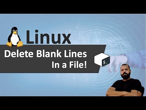 DELETE BLANK LINES IN A FILE | LINUX SHELL SCRIPTING FOR BEGINNERS