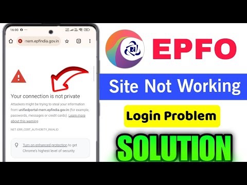 Your connection is not private | PF Site not working | how to fix UAN login problem 2025