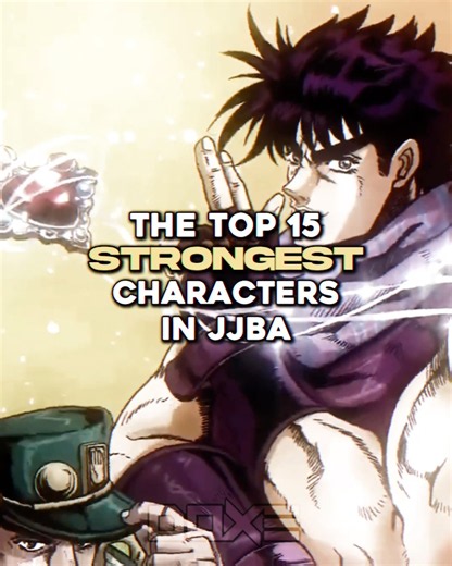 The Top 15 Strongest Characters in Jojo’s Bizarre Adventures #jojo #jjba #whoisstrongest #top15 #fyp