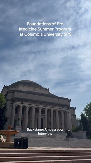 Behind the Scenes Interview with Columbia's Pre-Medicine Summer Program