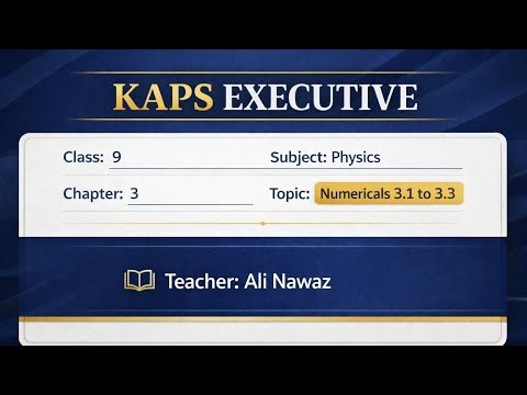 Physics class 9 chapter 3 Numericals(i to iii)