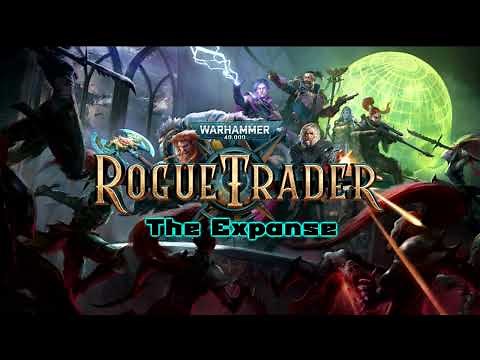 Warhammer 40,000: Rogue Trader - The Expanse OST
