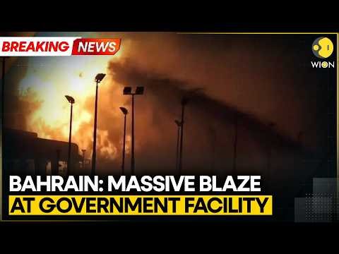Breaking: Huge Fire Engulfs Bahrain Government Facility in Muharraq | WION