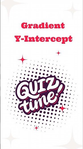 Gradient & Y-intercept Explained! Can You Identify?