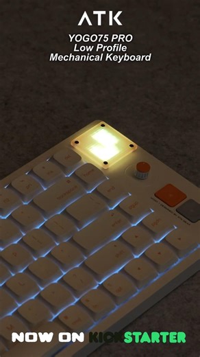 YOGO is really good - ATK YOGO75 PRO All New Low Profile Mechanical Keyboard Now On KICKSTARTER