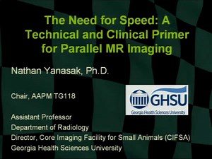 The Need for Speed: A Technical and Clinical Primer for Parallel MR Imaging