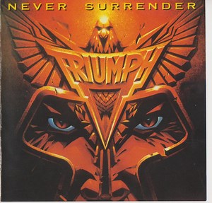 Triumph - Never Surrender