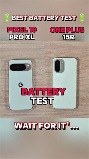 🔋PIXEL 10 PRO XL VS ONE PLUS 15R MOBILE BATTERY TESTING🔋#tech #batterytest #pixel #oneplus #short