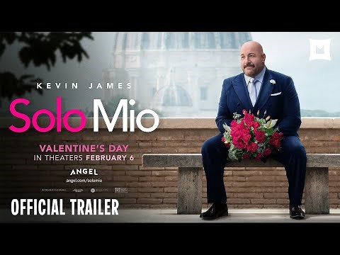 Solo Mio | Official Trailer | Kevin James, Jonathan Roumie, Alyson Hannigan