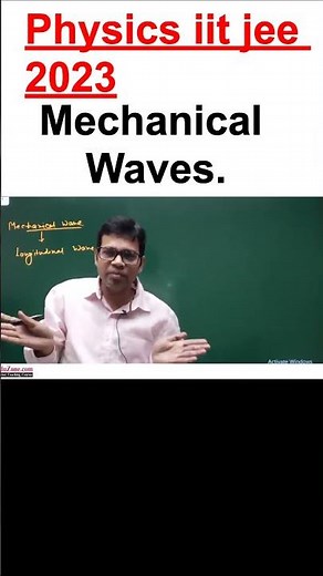 Mechanical Waves Causes of waves, Types of waves | Physics | By Vijay Sir | Physics iit jee 2023