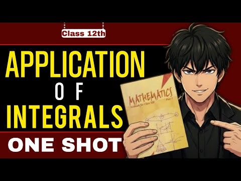 📊 Application of Integrals (AOI) Class 12 | One Shot Revision 🔥