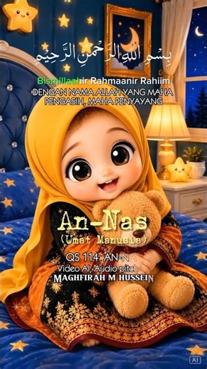 Kartun Bayi ngaji QS 214: AN NAS. Transliterasi huruf Latin dan Teks Terjemahan bahasa Indonesia