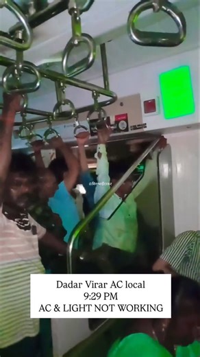 MiraBhayanderKar™ on Instagram: "When AC LOCAL turns to NORMAL LOCAL.. Dadar Virar AC local 9:19 PM... There's some power failure due to which there's no AC and Light working... @westernrly please make sure it won't happen again.. Video @mohsinshaikh3622 आपला #मिरारोड, आपला #भाईंदर , आपला #मीराभाईंदर आपण #मीराभाईंदरकर😇 #Miraroad #Bhayander #MiraBhayander #MiraBhayanderKar #Miraroad #Bhayander #Dadar #churchgate #MumbaiAClocal #MumbaiLocal"