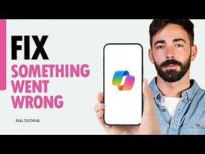 How To Fix Something Went Wrong On Microsoft Copilot App 2025