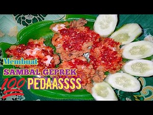 Membuat sambal ayam geprek enak dan mudah | Masakan tradisional Indonesia