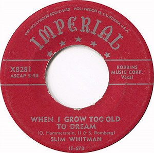 Slim Whitman - When I Grow Too Old To Dream / Cattle Call