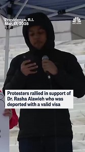 Protesters rallied in support of Dr. Rasha Alawieh, an assistant professor at Brown, who was deported with a valid visa. | NBC News