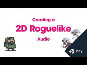 2D Roguelike 13 of 14 : Audio