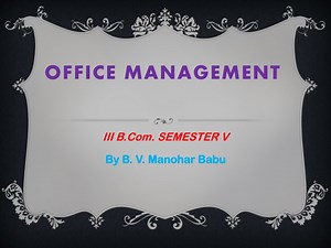 OFFICE MANAGEMENT - SlideServe